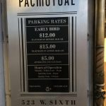Pricing for the garage next to the Biltmore's Olive entrance.